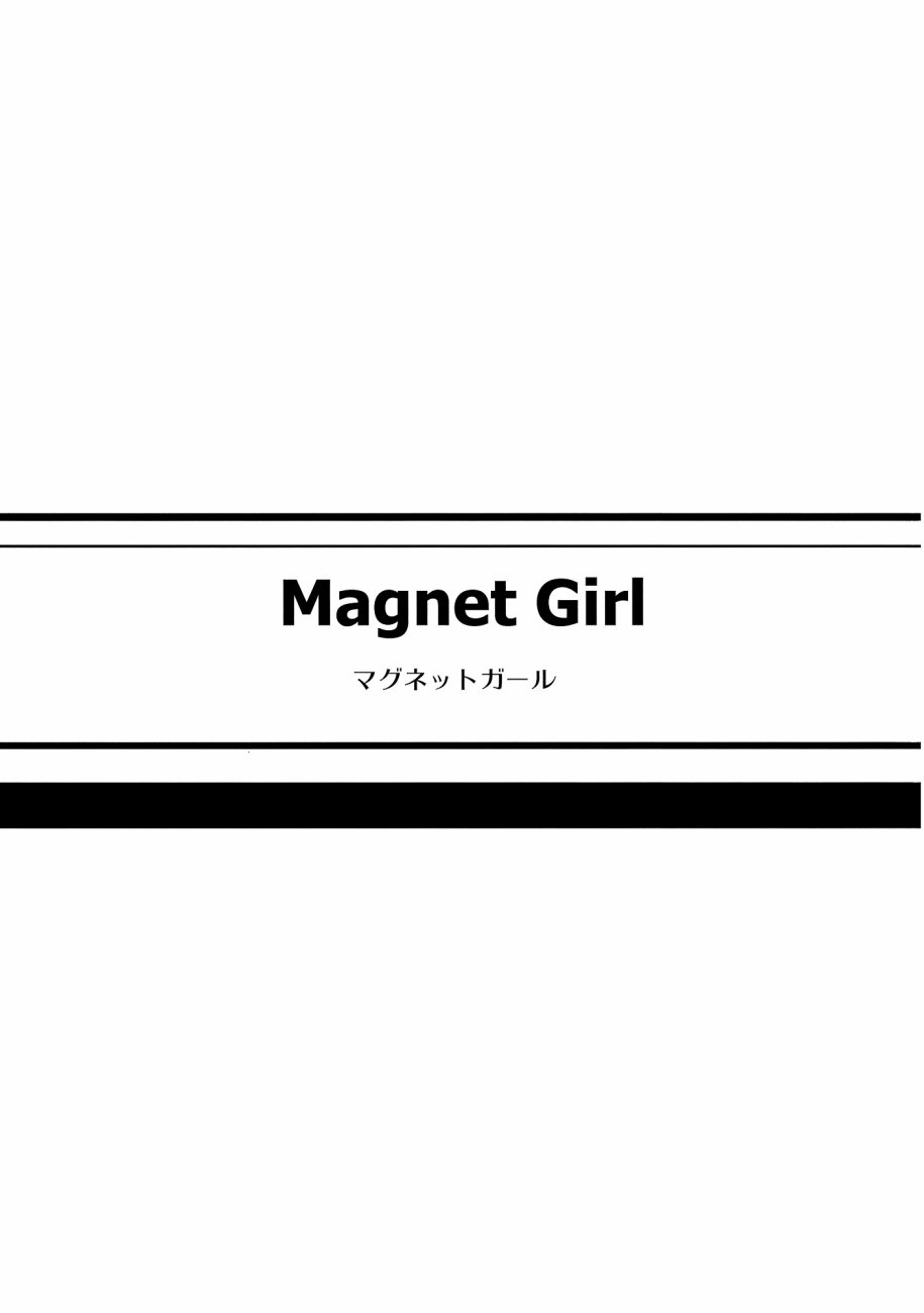 《Magnet Girl》漫画 001话